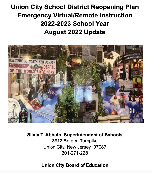 The Union City School District Reopening Plan For Emergency Virtual/Remote Instruction 2022-2023 School Year-August 2022
