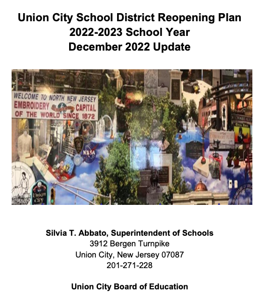The Union City School District Reopening Plan For Emergency Virtual/Remote Instruction 2022-2023 School Year-December 2022 Update